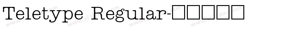 Teletype Regular字体转换